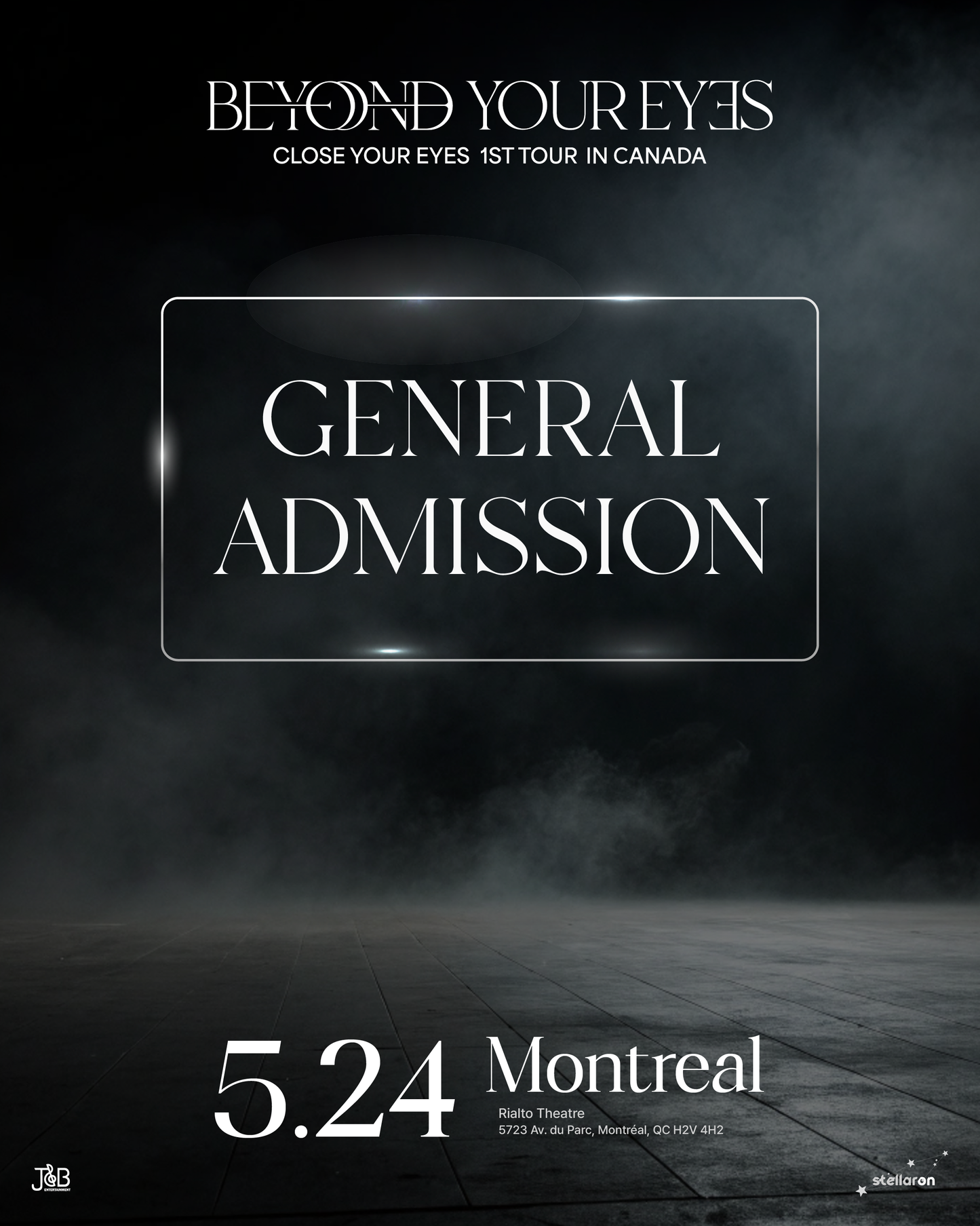 CLOSE YOUR EYES MONTREAL-General Admission
