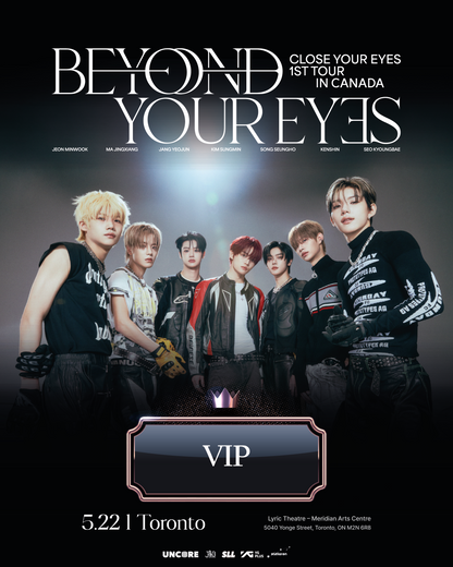 CLOSE YOUR EYES TORONTO-VIP