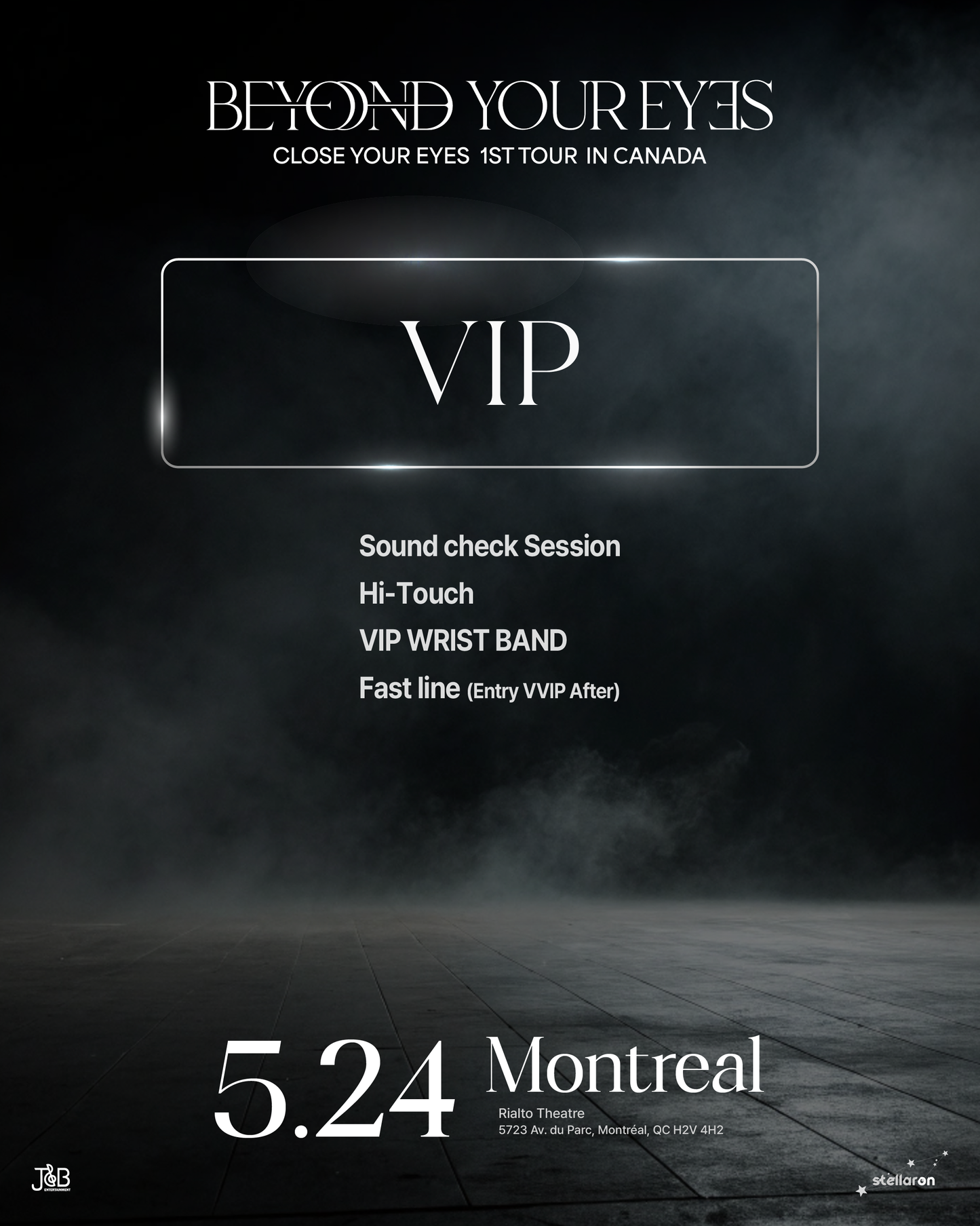 CLOSE YOUR EYES MONTREAL-VIP