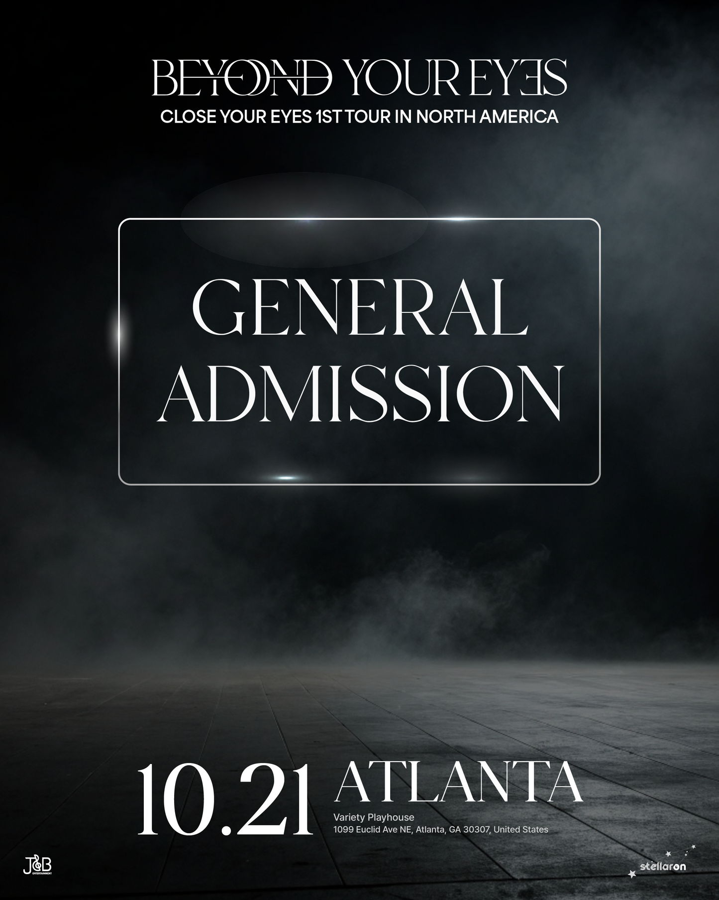 CLOSE YOUR EYES ATLANTA-GENERAL ADMISSION
