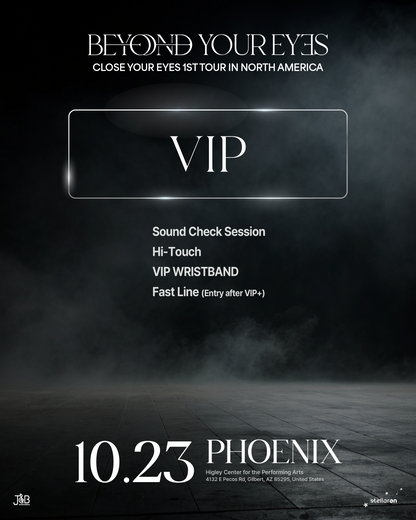 CLOSE YOUR EYES PHOENIX-VIP