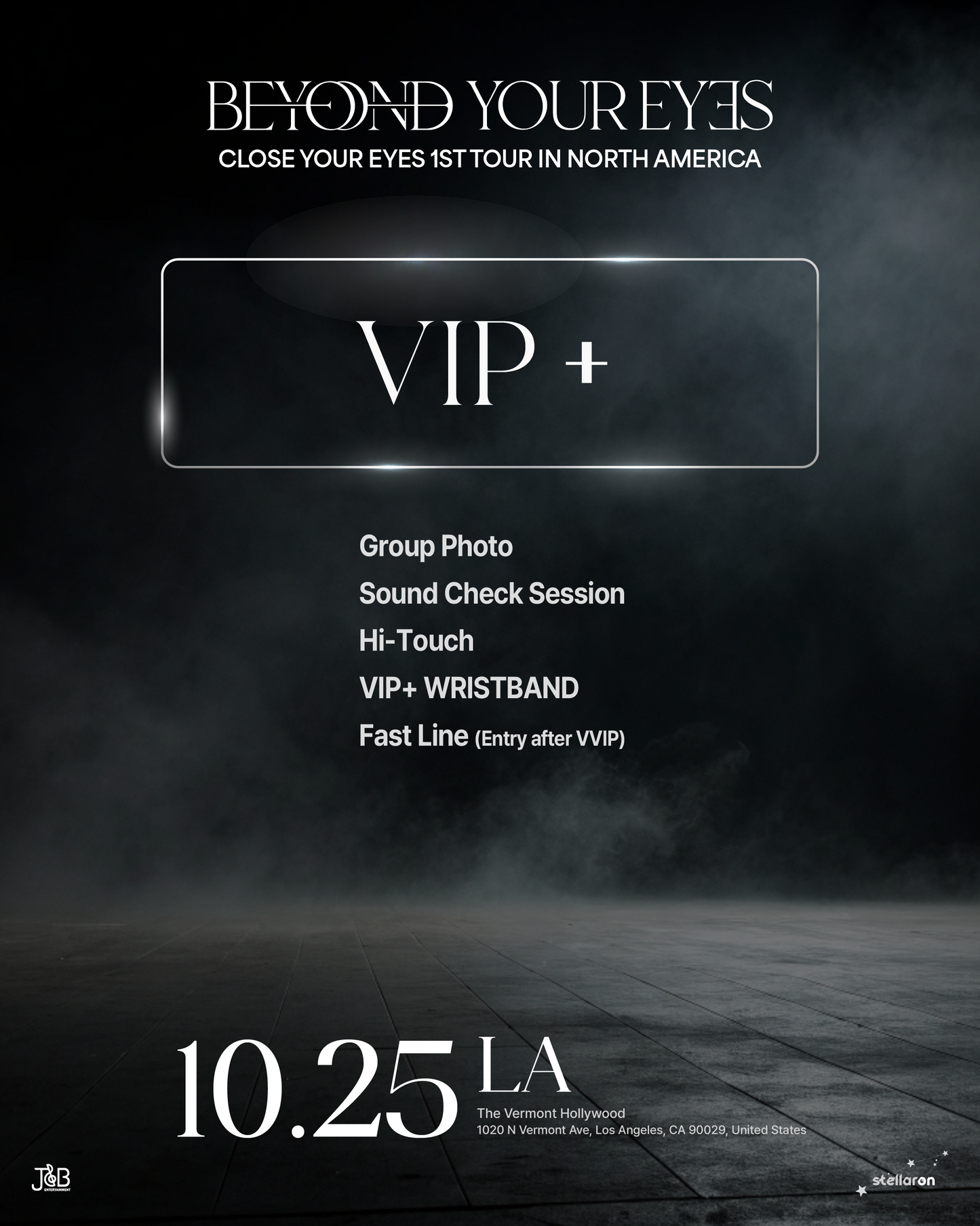 CLOSE YOUR EYES LOS ANGELES-VIP+