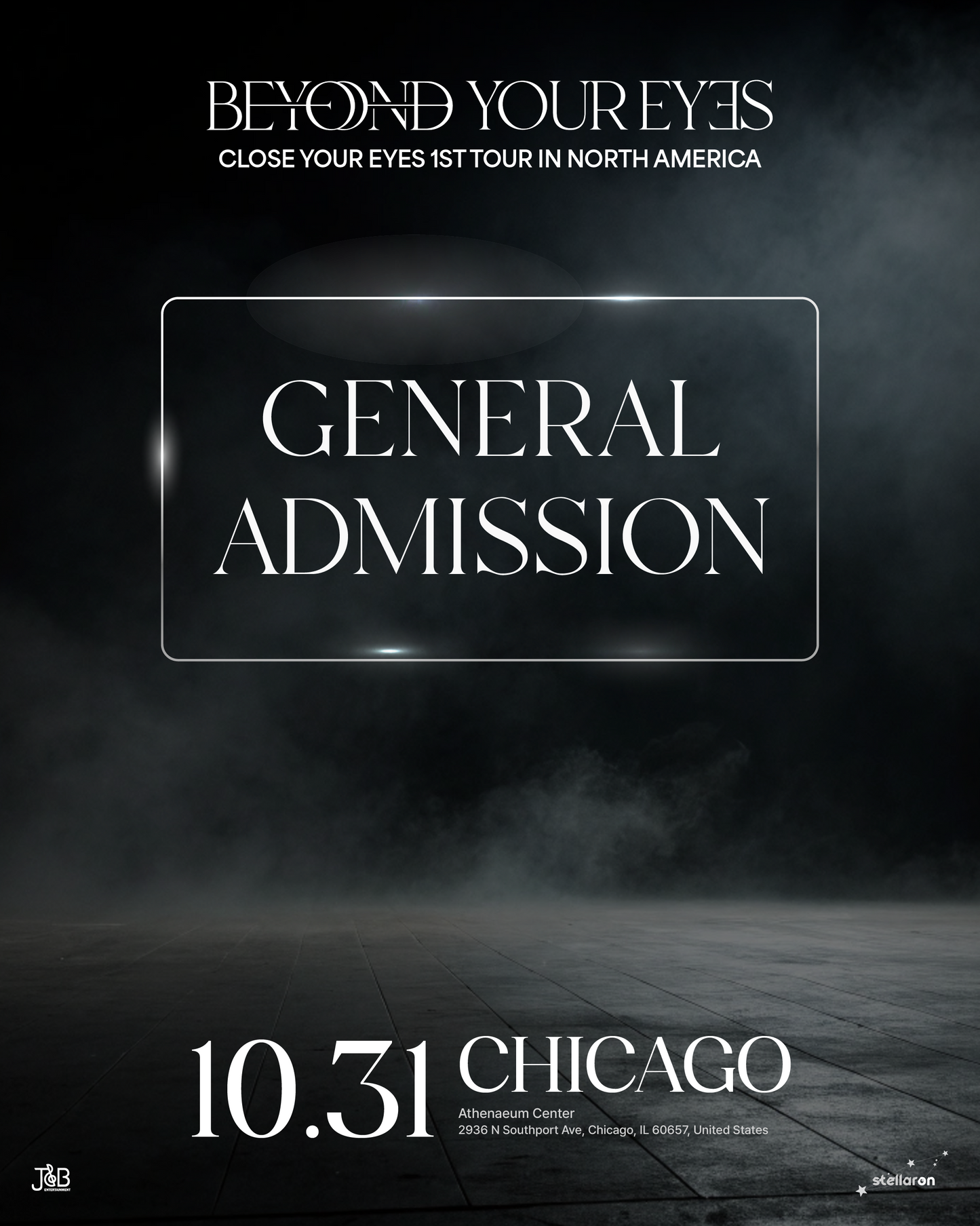 CLOSE YOUR EYES CHICAGO-GENERAL ADMISSION