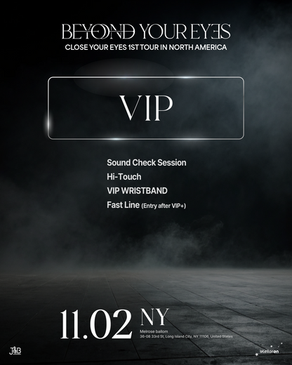 CLOSE YOUR EYES NEW YORK-VIP