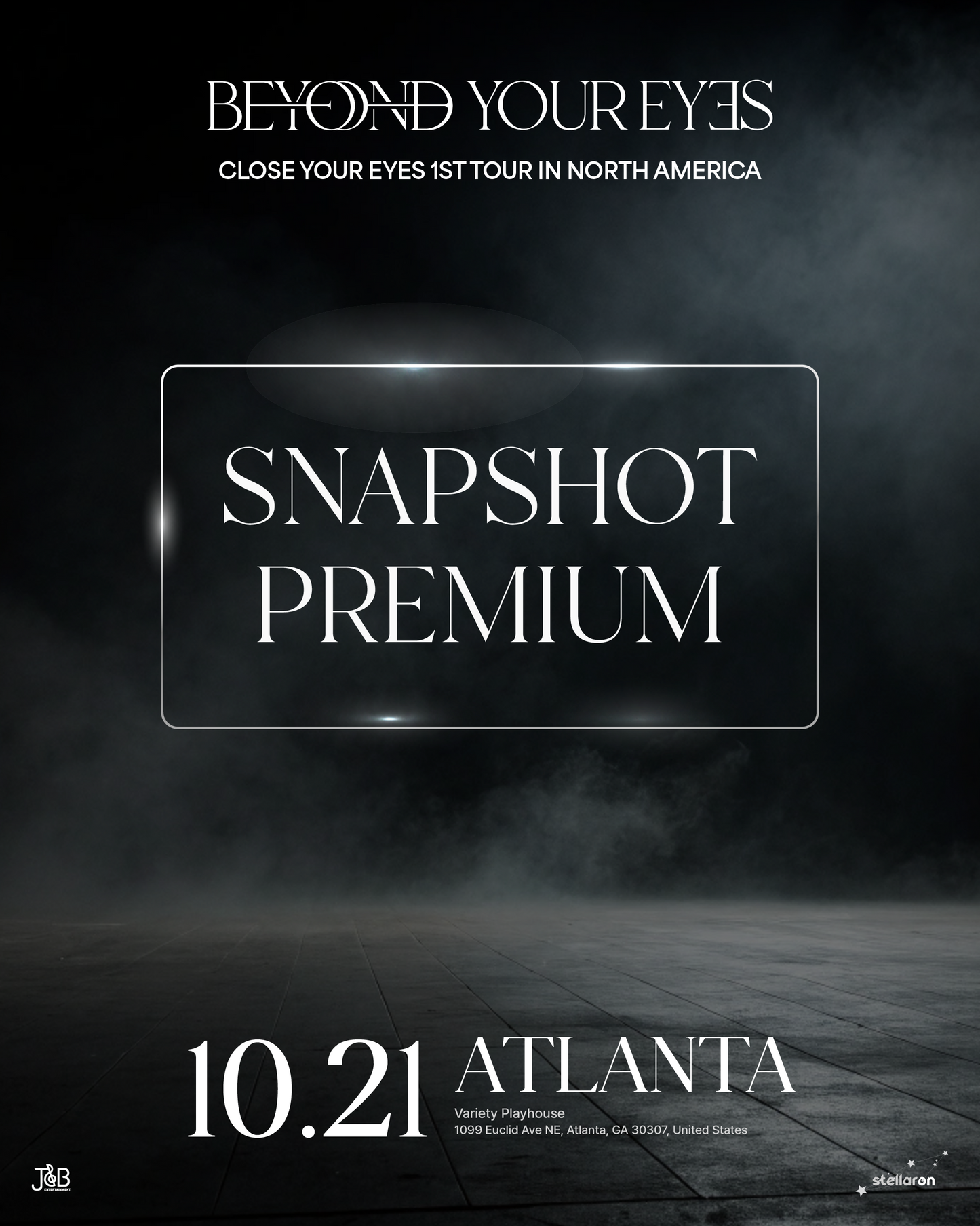 CLOSE YOUR EYES ATLANTA-PREMIUM SNAPSHOT