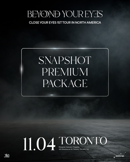 CLOSE YOUR EYES TORONTO-PREMIUM PACKAGE