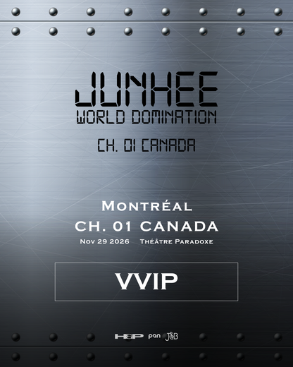 JUNHEE MONTREAL- VVIP