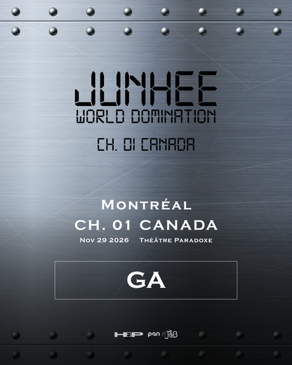 JUNHEE MONTREAL- GENERAL ADMISSION